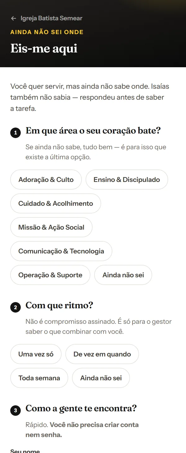 O formulário de quem se oferece: escolher a área, o ritmo e deixar nome e contato, sem criar conta.